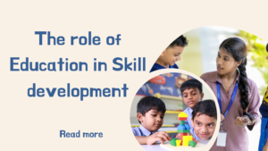 Role of skill development